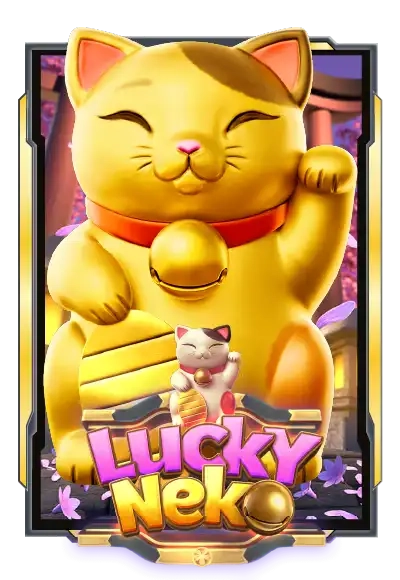 Lucky Neko – เกมสล็อตยอดนิยม โบนัสต่อเนื่อง